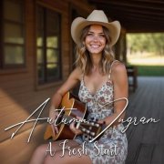 Autumn Ingram - A Fresh Start (2025) [Hi-Res]