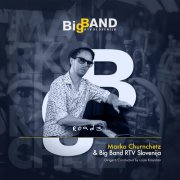 Marko Churnchetz & Big Band RTV Slovenija - Roads (2021) [Hi-Res]