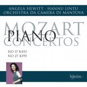 Angela Hewitt - Mozart: Piano Concertos Nos. 17 & 27 (2024) [Hi-Res]