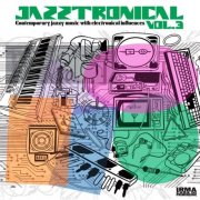 VA - Jazztronical 3 (2025)