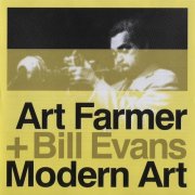 Art Farmer & Bill Evans - Modern Art (2004)