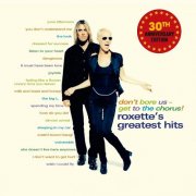 Roxette - Don't Bore Us - Get To The Chorus! (Roxette's Greatest Hits) (2025) [Vinyl]