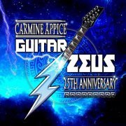 Carmine Appice - Guitar Zeus 25th Anniversary (2021)