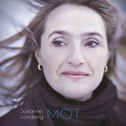 Susanne Lundeng ‎- Mot (2011) FLAC