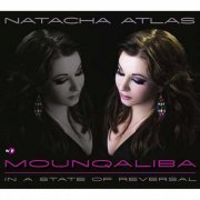 Natacha Atlas - Mounqaliba (2010)