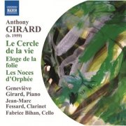 Geneviève Girard, Jean-Marc Fessard, Fabrice Bihan - Girard: Le Cercle de la Vie - Eloge de la folie (2013)