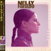 Nelly Furtado - The Spirit Indestructible (Japan Edition) (2012)