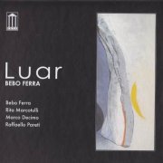 Bebo Ferra - Luar (2009) CD Rip