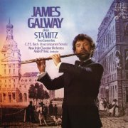 James Galway, New Irish Chamber Orchestra, André Previn - James Galway Plays Stamitz (2014)