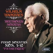 Wilhelm Backhaus - Beethoven: Piano Sonatas Nos. 5, 6, 7, 8 “Pathetique”, 9 & 10 (2020) [Hi-Res]