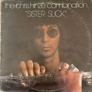 Chris Hinze & The Chris Hinze Combination - Sister Slick (2023 Remastered) (2023)