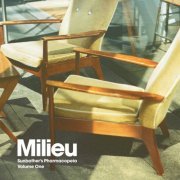 Milieu - Sunbather's Pharmacopeia Volume 1 (2019)