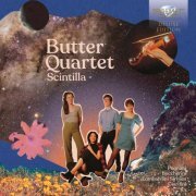 Butter Quartet - Scintilla: Early Italian String Quartets (DeLuxe) (2024) [Hi-Res]