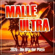 VA - Malle Ultra (2025 - Die Hits der Playa) (2025) Hi-Res