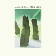 Black Duck, Elena Setién - Black Duck with Elena Setién (2026) [Hi-Res]