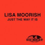 Lisa Moorish - Just The Way It Is (2024)