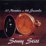 Sonny Stitt - 37 Minutes and 48 Seconds with Sonny Stitt (1957) FLAC