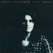 Jorge Calderón - City Music (2008)