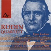 Rodin-Quartett - Franz Lachner: String Quartets, Vol. 1 (1996) CD-Rip