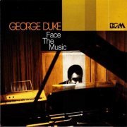 George Duke - Face The Music (2002)