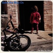 Babe the Blue Ox - The Way We Were (1998)