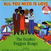 VA - All You Need Is Love: The Beatles Reggae Songs (2022) LP