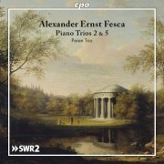 Trio Paian - Fesca: Piano Trios 2 & 5 (2015)