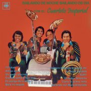 Cuarteto Imperial - Bailando de Noche, Bailando de Día Con el Cuarteto Imperial (1975) FLAC