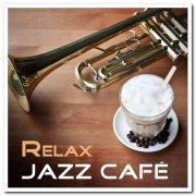 VA - Relax Jazz Café (2020)