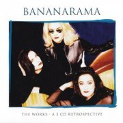 Bananarama - The Works: A 3 CD Retrospective (2007)