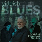 Moni Ovadia, Giovanna Famulari, Michele Gazich - Yiddish Blues (2026) Hi-Res