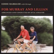 Eddie Barbash - For Murray And Lillian (2021)