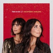 Meg & Dia - December, Darling (2019)