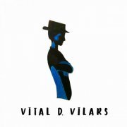 Vital D. Vilars - D'Abord Boxer Le Doute (2020) Hi-Res