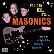The Masonics - You Can Tell, It's... (2026)