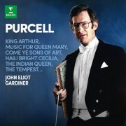 John Eliot Gardiner - Purcell: King Arthur, Music for Queen Mary, Come Ye Sons of Art, Hail! Bright Cecilia, The Indian Queen, The Tempest… (2022)