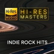 VA - Hi-Res Masters: Indie Rock Hits (2023) Hi-Res