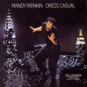 Mandy Patinkin - Dress Casual (1990)