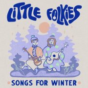 Little Folkies - Songs for Winter (2024)