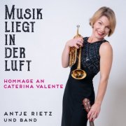 Antje Rietz - Musik liegt in der Luft (2022)