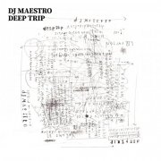 DJ Maestro - Deep Trip (2025)