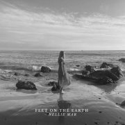 Nellie Mar - feet on the earth (2024) Hi Res