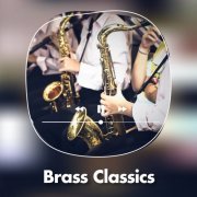 VA - Brass Classics (2023)