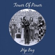 Tower Of Power - Hip Bag (Live 1974) (2022)