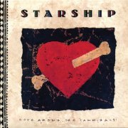 Starship - Love Among The Cannibals (1989) [2018]