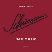 Fumio Yasuda - Schumann's Bar Music (2018) [Hi-Res]