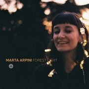 Marta Arpini - Forest Light (2019) [Hi-Res]