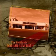 The Residents - Dollar General (One Lost Night In Van Horn, Texas) (2010)