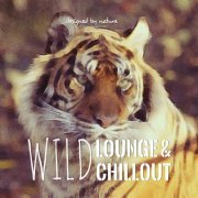 Wild Lounge & Chillout (2015)