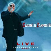 Carmelo Zappulla - Live Palapartenope 2024 (Live) (2024)